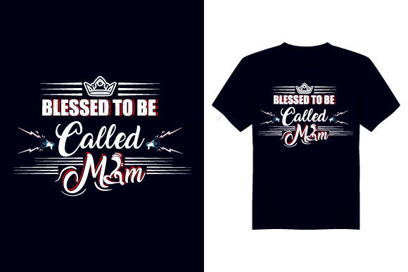 Blessed to Be Mother Graphics & Print Templates