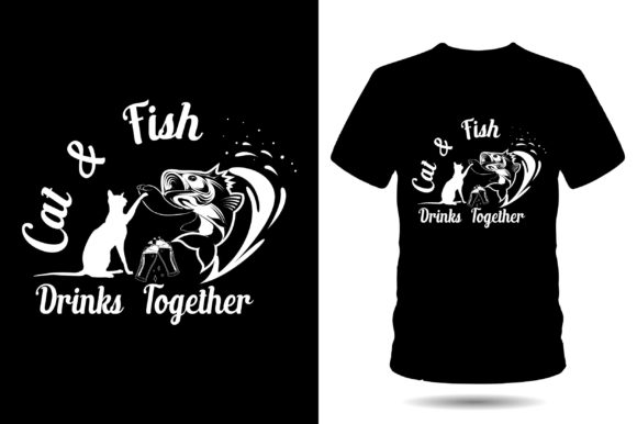 Cat Fish Drinks Together Tshirt Design