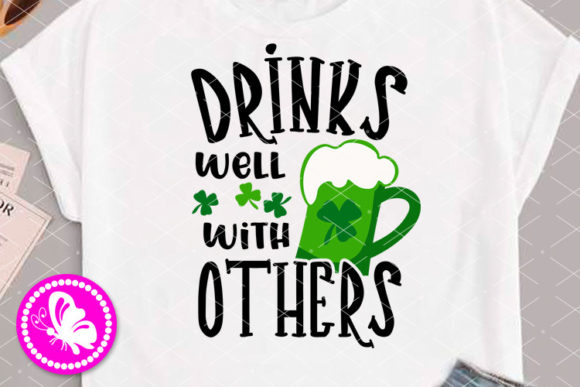 Drinks Well with Others Quote Irosh: Graphics & Illustrations