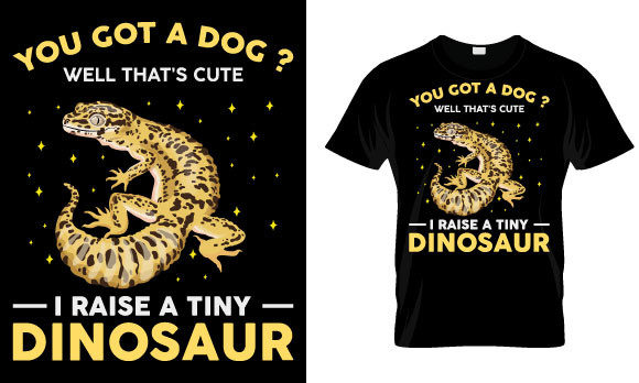 Gecko T Shirt Design: You Got a Dog Well — Graphics & Print Templates