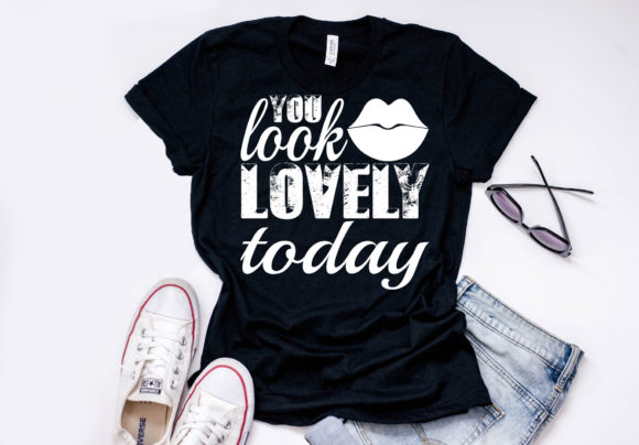 Makeup Quote Design You Look Lovely Today Graphics