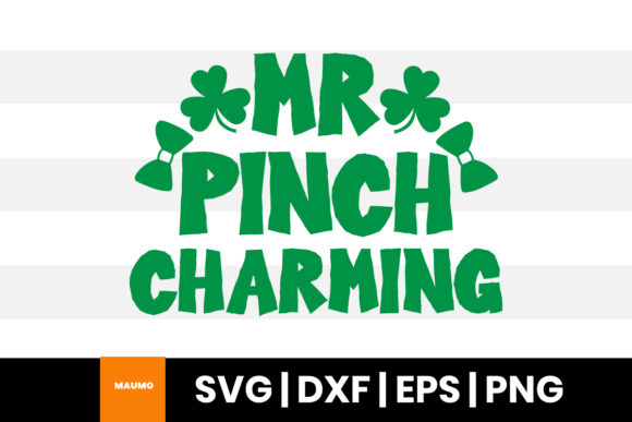 Mr Pinch Charming: St. Patrick’s Day Graphics & Print Templates