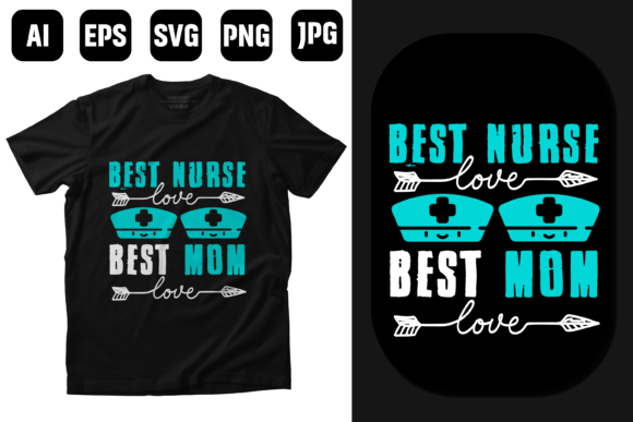 Nurse Mom Quotes Graphics & Print Templates