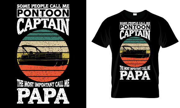 Pontoon T Shirt Design, Some People Call — Graphics & Print Templates