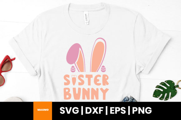 Sister Bunny, Easter Quote: Graphics & Print Templates