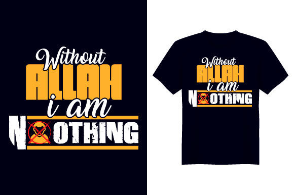 Without Allah I’m Nothing Graphics & Print Templates